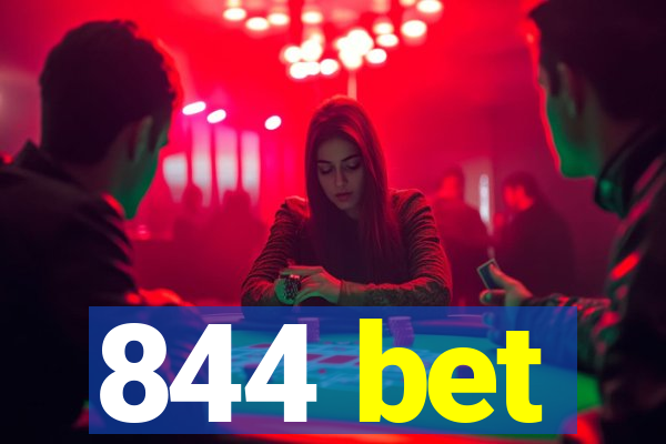 844 bet